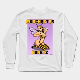 Manchester honeyz, Manchester bee, Manchester girl Long Sleeve T-Shirt